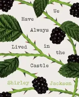 Detektívky, trilery, horory We Have Always Lived in the Castle - Shirley Jackson