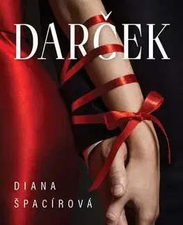 Romantická beletria Darček - Diana Špacírová