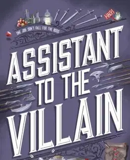 Young adults Assistant to the Villain - Hannah Nicole Maehrer