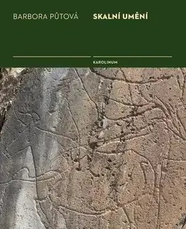 Umenie Skalní umění - Barbora Půtová