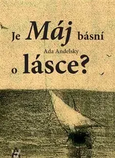 Filozofia Je Máj básní o lásce? - Ada Andelsky