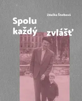 Romantická beletria Spolu každý zvlášť - Zdeňka Štolbová