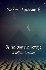 Sci-fi a fantasy A holdsarló fénye - Locksmith Robert