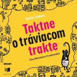 Zdravá výživa, diéty, chudnutie Slovart Taktne o tráviacom trakte - audiokniha