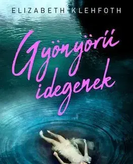 Sci-fi a fantasy Gyönyörű idegenek - Elizabeth Klehfoth