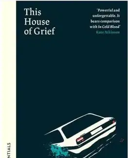 Detektívky, trilery, horory This House of Grief - Helen Garner