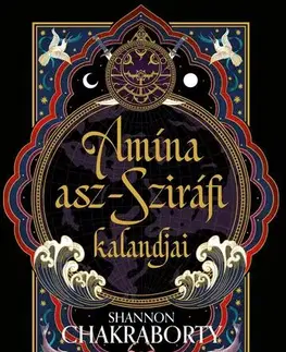 Sci-fi a fantasy Amína asz-Sziráfi kalandjai - Shannon Chakraborty
