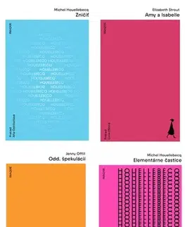 Svetová beletria Kolekcia na leto - 4 knihy - Michel Houellebecq,Elizabeth Stroutová,Jenny Offill,Aňa Ostrihoňová,Lucia Halová