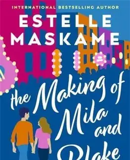 Young adults The Making of Mila and Blake - Estelle Maskame
