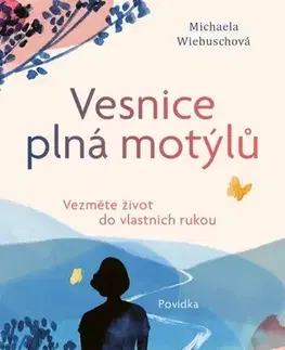 Novely, poviedky, antológie Vesnice plná motýlů - Michaela Wiebusch,Martin Richter,Gisela Goppel