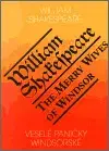 Svetová beletria Veselé paničky Windsorské / The Merry Wives of Windsor - William Shakespeare