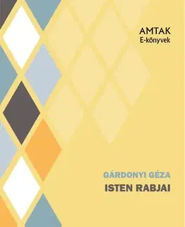 Svetová beletria Isten rabjai - Géza Gárdonyi