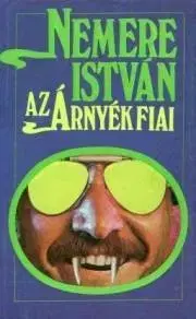 Pre deti a mládež Az árnyék fiai - István Nemere