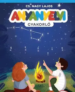 Učebnice pre ZŠ - ostatné Anyanyelvi gyakorló 6. évfolyam - Lajos Nagy