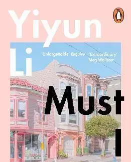 Cudzojazyčná literatúra Must I Go - Yiyun Li