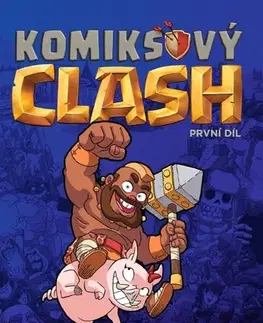 Komiksy Komiksový clash 1 - Gene Luen Yang,Les McClaine,Alison Acton,Zuzana Komprdová