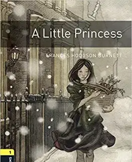 Zjednodušené čítanie A Little Princess + CD - OXBL Level 1 - Frances Hodgson Burnett
