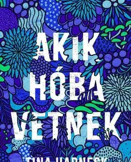 Beletria - ostatné Akik a hóba vetnek - Tina Harnesk
