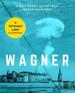 Detektívky, trilery, horory Wagner - Gustaf Skördeman