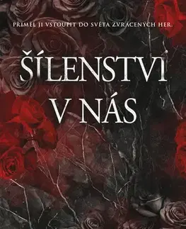 Česká beletria Šílenství v nás - Annora Nesta
