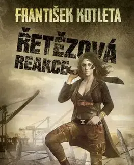 Sci-fi a fantasy Řetězová reakce - František Kotleta