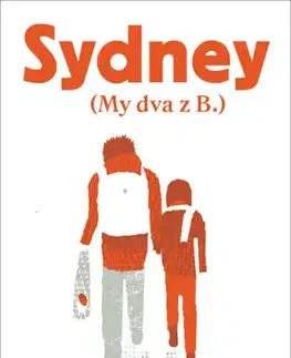 V cudzom jazyku Sydney (My dva z B.) - Tereza Horváthová,Juraj Horváth