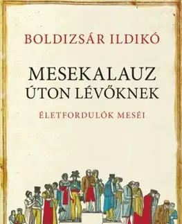 Svetová beletria Mesekalauz úton lévőknek - Ildikó Boldizsár