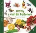Výrobky z papiera Hrátky s vlnitým kartonem - Patricia Loy-Rappeneau