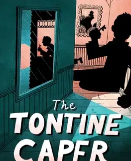 Pre deti a mládež The Tontine Caper - Dianne K. Salerni