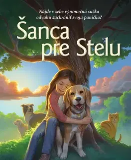 Pre deti a mládež - ostatné Šanca pre Stelu - Hoyle McCall,Daniela Hrúziková