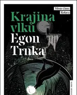 Detektívky, trilery, horory Krajina vlků - Egon Trnka