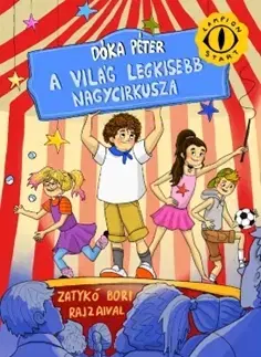 Rozprávky A világ legkisebb nagycirkusza - Péter Dóka