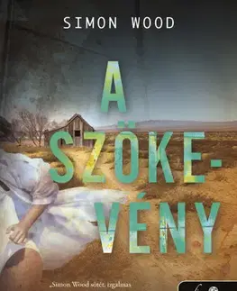 Detektívky, trilery, horory A szökevény - Simon Woods