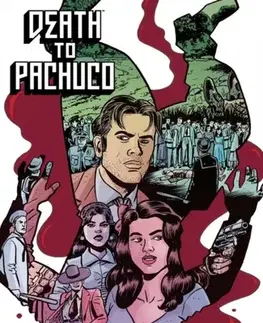 Beletria - ostatné Death to Pachuco - Henry Barajas