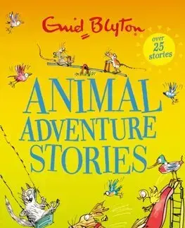 Rozprávky Animal Adventure Stories - Enid Blyton