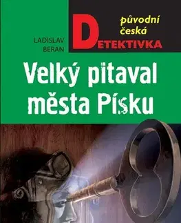 Detektívky, trilery, horory Velký pitaval města Písku - Ladislav Beran