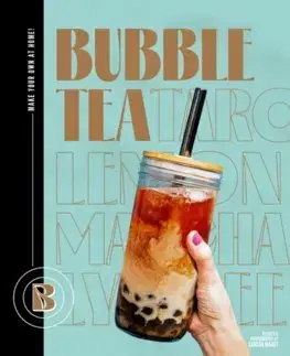 Nápoje - ostatné Bubble Tea: Make your own at home! - Sandra Mahut