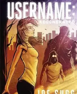 Cudzojazyčná literatúra Username - Regenerated - Joe Sugg
