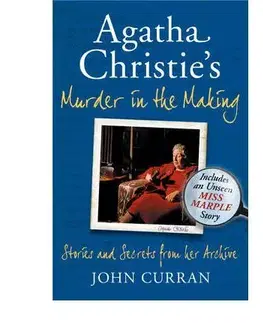 Cudzojazyčná literatúra Agatha Christie's Murder in the Making - John Curran