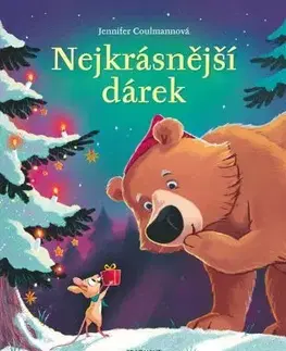 Rozprávky Nejkrásnější dárek - Jennifer Coulmann