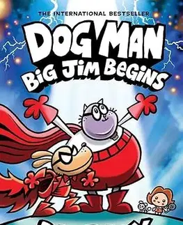 Komiksy Dog Man 13: Dog Man: Big Jim Begins: A Graphic Novel - Dav Pilkey,Dav Pilkey