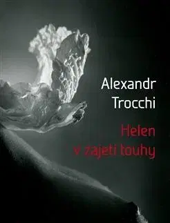 Erotická beletria Helen v zajetí touhy - Alexander Trocchi,Ladislav Nagy