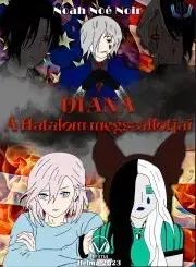 Sci-fi a fantasy Diana, a hatalom megszállottjai - Noir Noah Noé