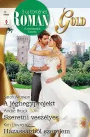 Romantická beletria Romana Gold 17. - Andie Brock,Lawrence Kim,Sarah Morgan