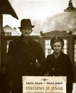 História Všechno je jinak - Alena Jirků,Ervín Adam