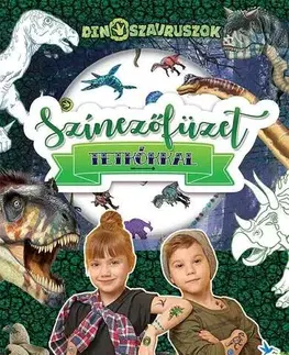 Nalepovačky, vystrihovačky, skladačky Színezőfüzet tetkókkal - Dinoszauruszok