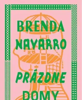 Svetová beletria Prázdne domy - Brenda Navarro
