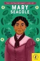 V cudzom jazyku The Extraordinary Life of Mary Seacole - Collette Redgrave,Alleanna Harris