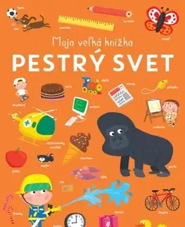 Leporelá, krabičky, puzzle knihy Pestrý svet - Moja veľká knižka