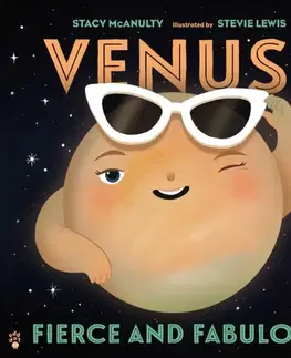 Leporelá, krabičky, puzzle knihy Venus! Fierce and Fabulous - Stacy McAnulty